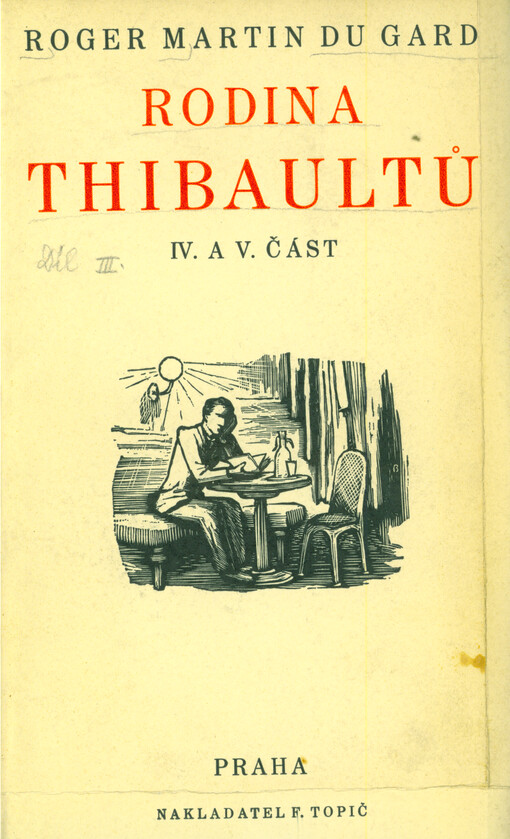 Rodina Thibaultů. IV. část, Ordinace. V. část, Sorellina