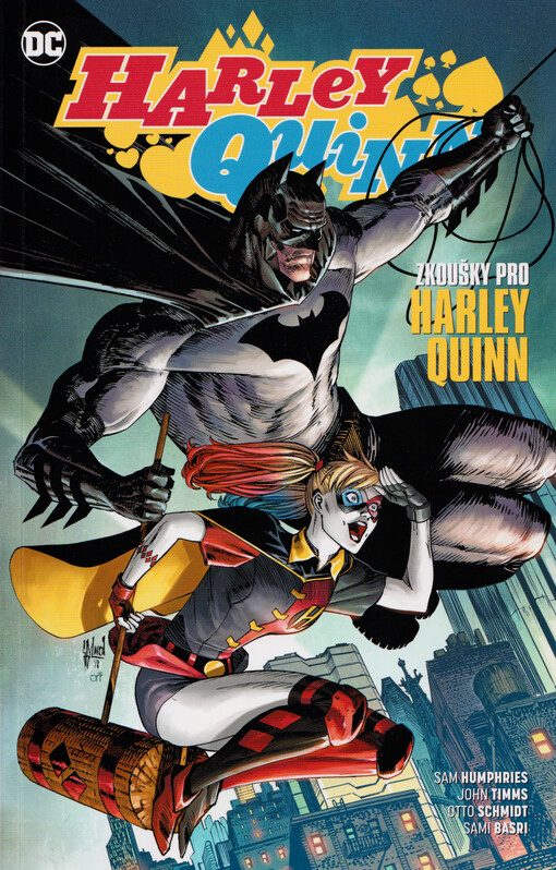 Harley Quinn. Zkoušky pro Harley Quinn