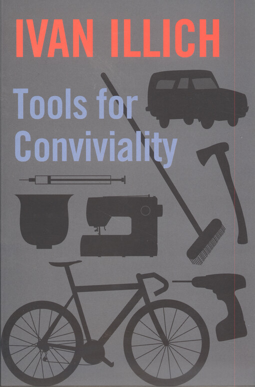 Tools for conviviality