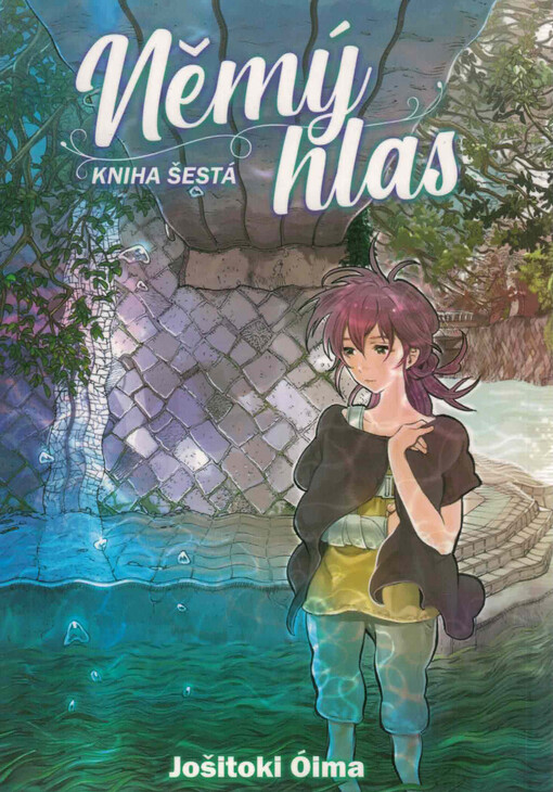 Němý hlas. Kniha šestá