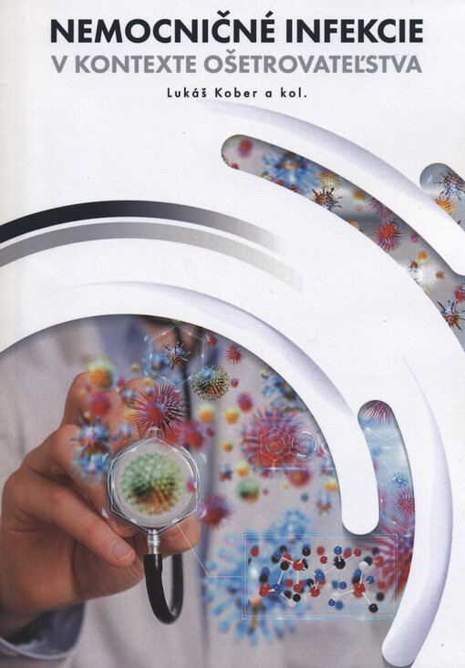 Nemocničné infekcie v kontexte ošetrovateľstva