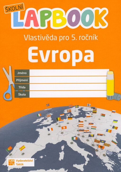 Školní lapbook. Vlastivěda pro 5. ročník : Evropa