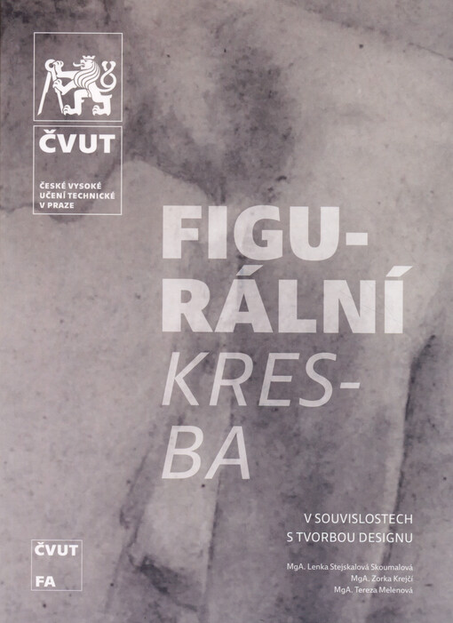 Figurální kresba v souvislostech s tvorbou designu