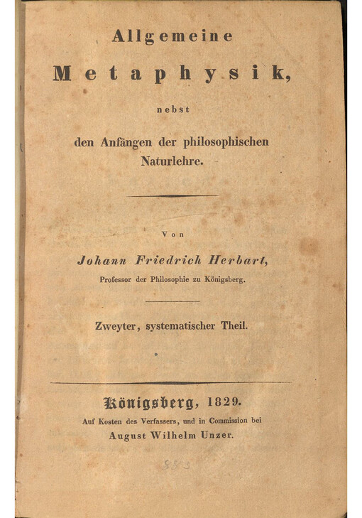 Allgemeine Metaphysik, nebst den Anfängen der philosophischen Naturlehre. Zweyter, systematischer Theil