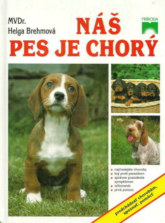 Náš pes je chorý