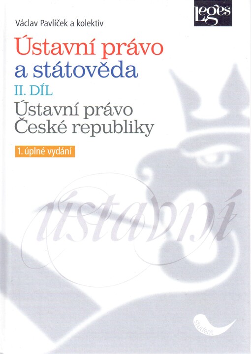 Ústavní právo a státověda. II. díl, Ústavní právo České republiky