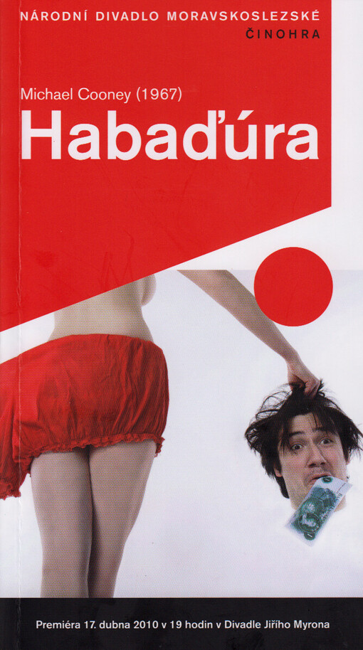 Michael Cooney (1967), Habaďúra