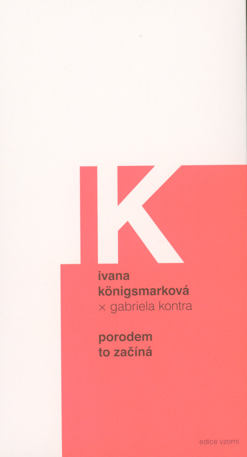 IK : porodem to začíná