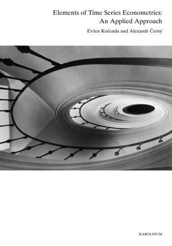 Elements of Time Series Econometrics: An Applied Approach