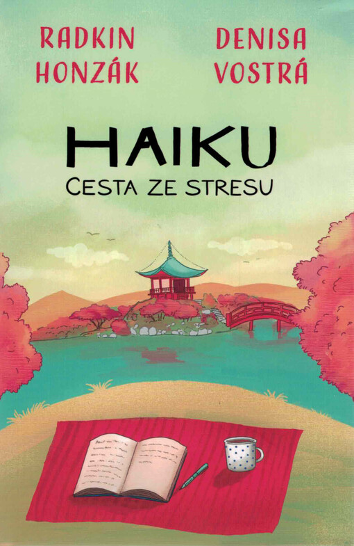 Haiku : cesta ze stresu