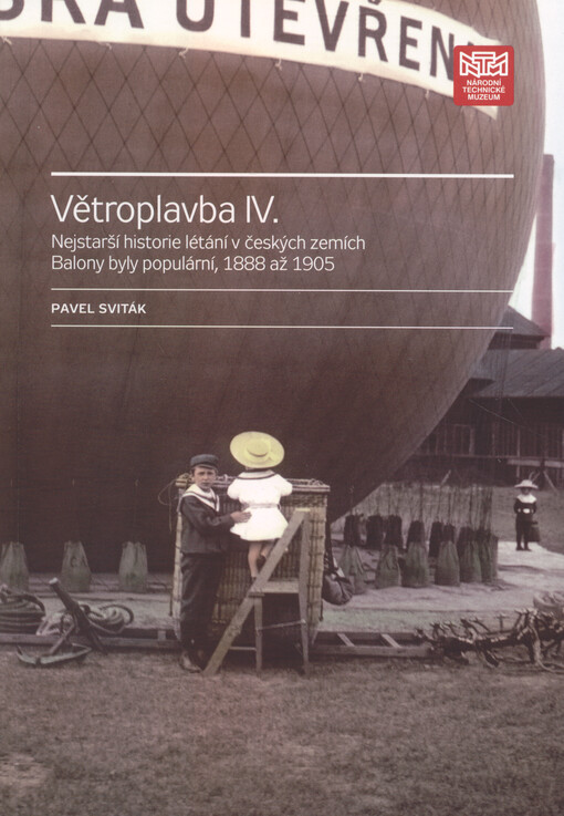 Větroplavba : nejstarší historie létání v českých zemích. IV., Balony byly populární, 1888 až 1905