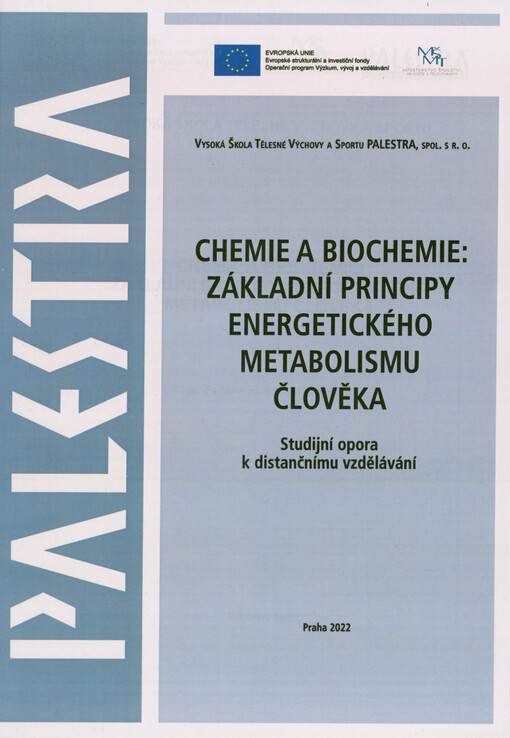 Chemie a biochemie : základní principy energetického metabolismu člověka