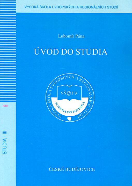 Úvod do studia : Vysoká škola evropských a regionálních studií