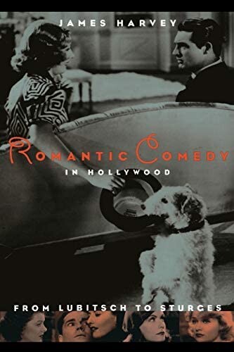 Romantic comedy in Hollywood, from Lubitsch to Sturges