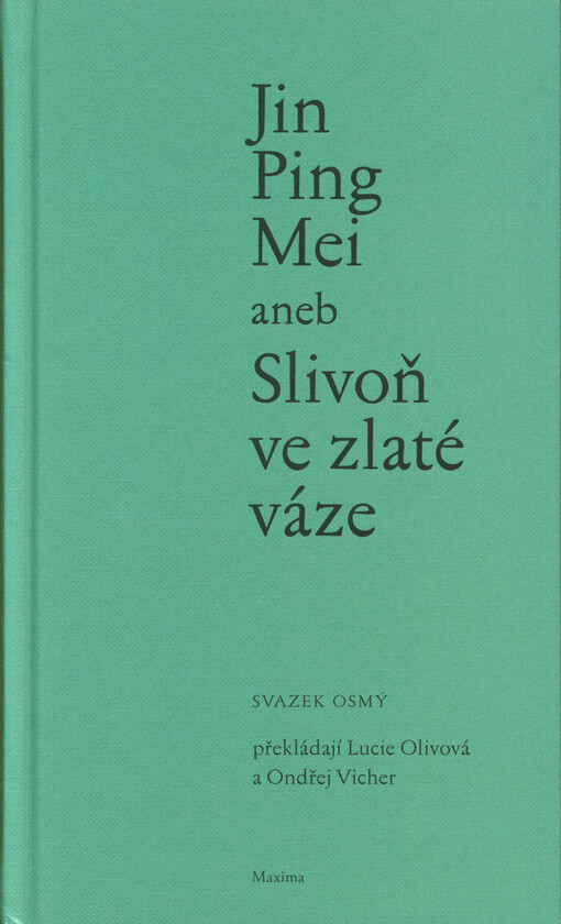 Jin Ping Mei, aneb, Slivoň ve zlaté váze, sv. 8