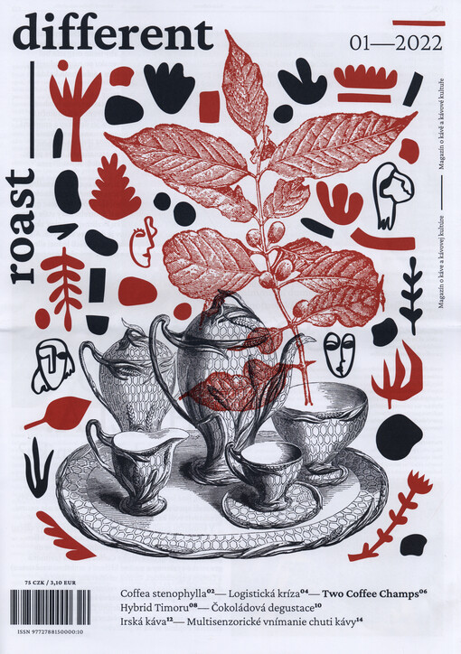 Roast different : magazín o káve a kávovej kultúre = magazín o kávě a kávové kultuře