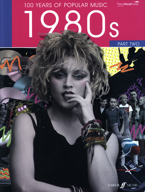 100 years of popular music 1980s. Part two