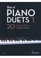 Best of piano duets 1 : 20 original pieces for piano duet (odkaz v elektronickém katalogu)