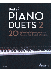 Best of piano duets 2 : 20 classical arrangements for piano duet (odkaz v elektronickém katalogu)