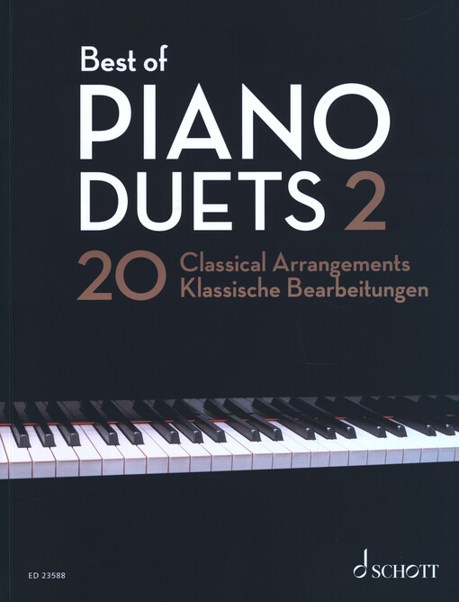 Best of piano duets 2 : 20 classical arrangements for piano duet