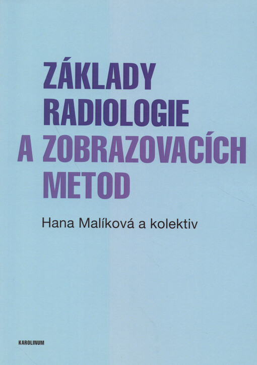 Základy radiologie a zobrazovacích metod