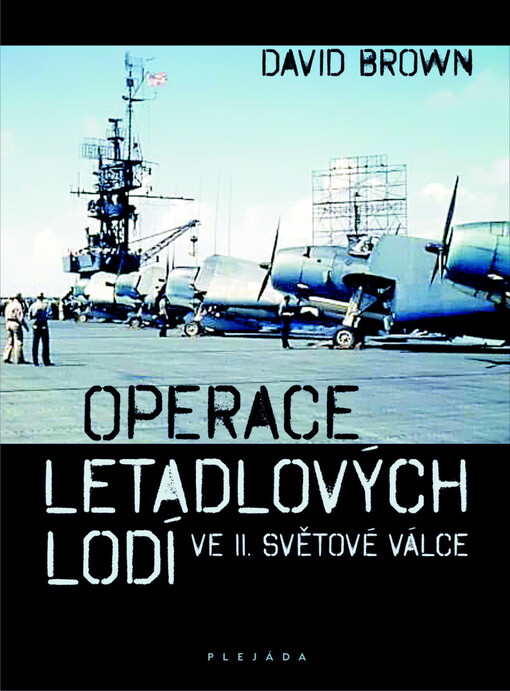 Operace letadlových lodí ve II. světové válce, 1. vyd.