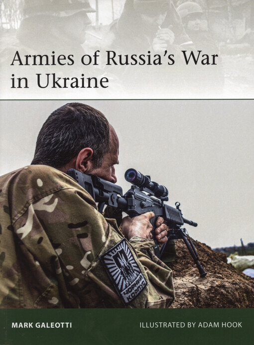 Armies of Russia's war in Ukraine