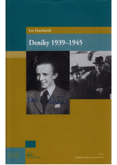 Ivo Ducháček : deníky 1939-1945  (odkaz v elektronickém katalogu)