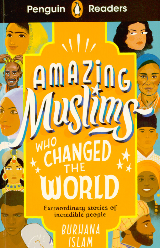 Amazing muslims who changed the world