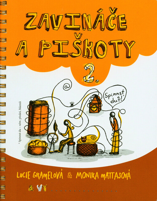 Zavináče a piškoty : do-it-yourself interaktivní zápisník pro jazykové nadšence
