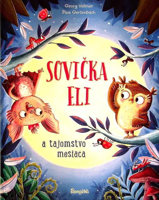 Sovička Eli a tajomstvo mesiaca