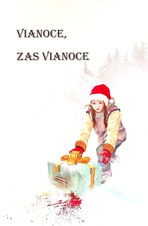 Vianoce, zas Vianoce