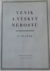 Vznik a výskyt nerostů  (odkaz v elektronickém katalogu)