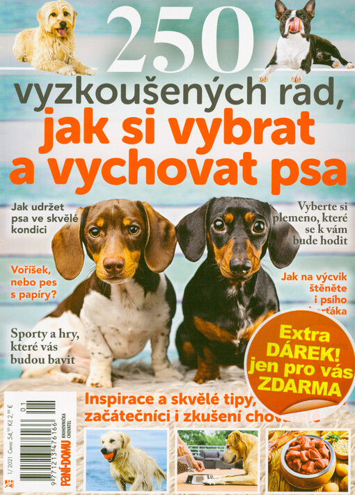 250 vyzkoušených rad, jak si vybrat a vychovat psa