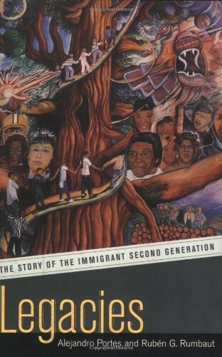 Legacies: The Story of the Immigrant Second Generation
