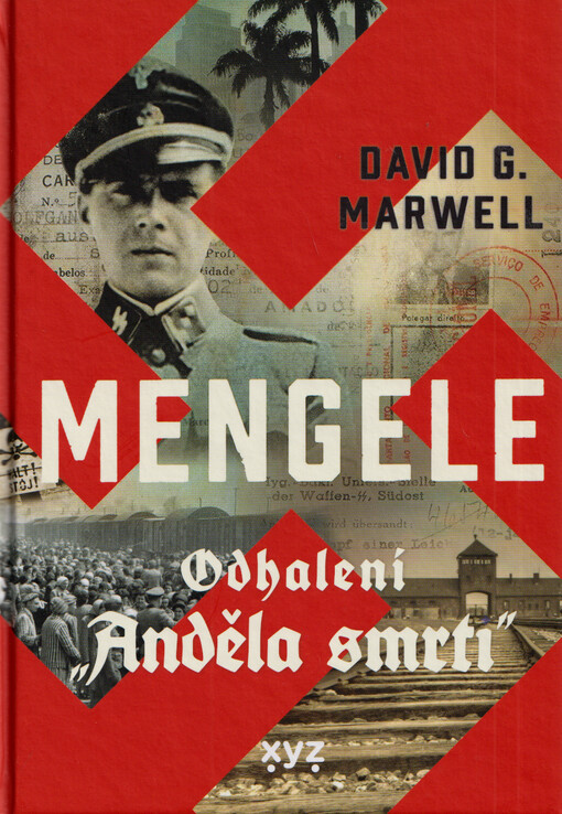 Mengele : odhalení 