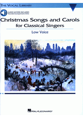 Christmas songs and carols for classical singers : low voice (odkaz v elektronickém katalogu)