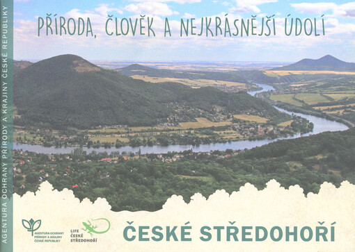 České středohoří : příroda, člověk a nejkrásnější údolí