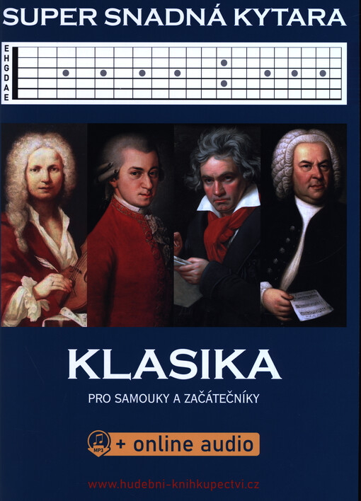 Super snadná kytara : klasika pro samouky a začátečníky