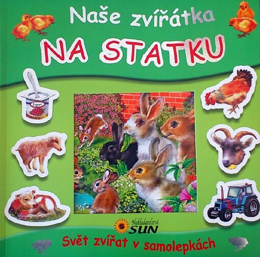 Naše zvířátka na statku