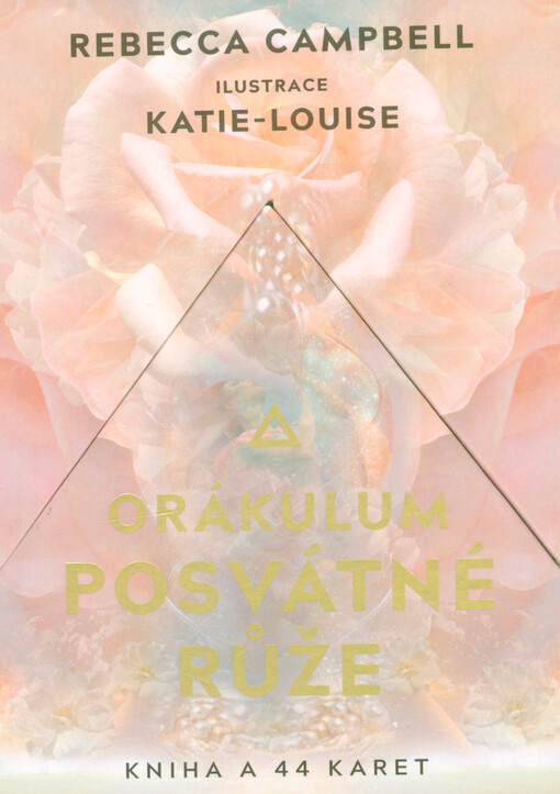 Orákulum posvátné růže