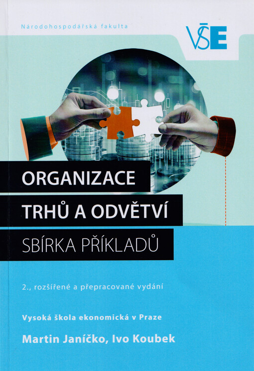 Organizace trhů a odvětví : sbírka příkladů