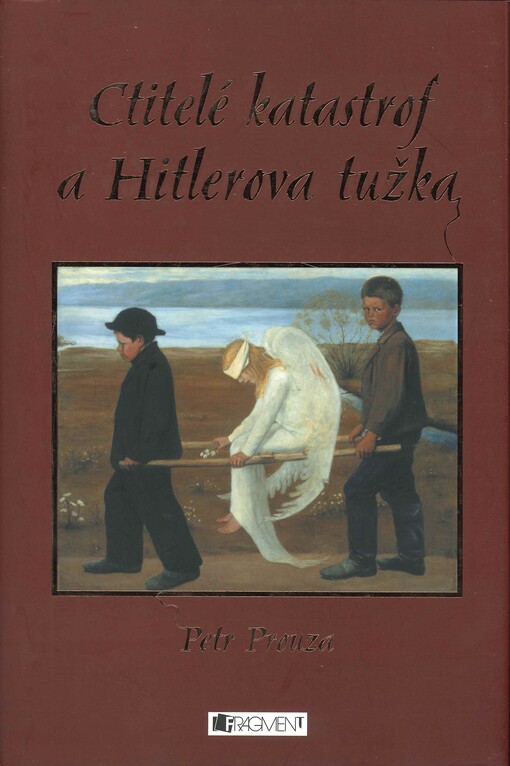 Ctitelé katastrof a Hitlerova tužka