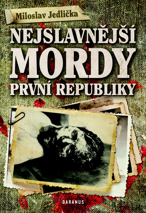 Nejslavnější mordy první republiky
