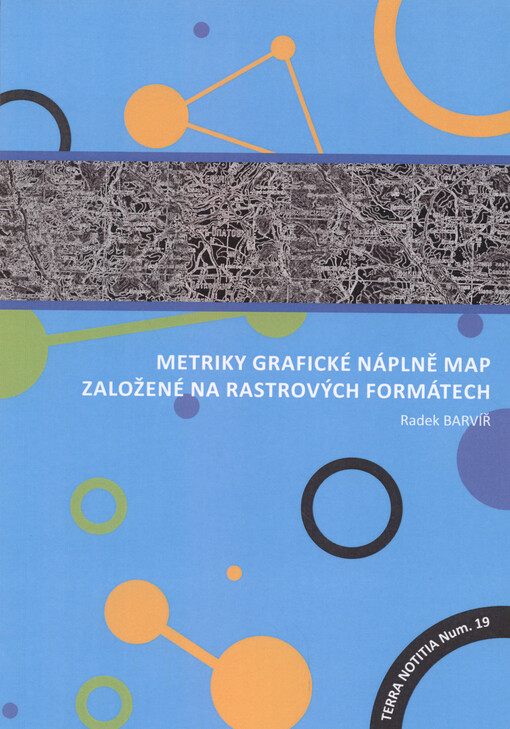 Metriky grafické náplně map založené na rastrových formátech