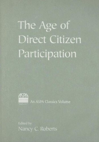 The Age of Direct Citizen Participation (Aspa Classics)