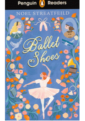 Ballet shoes  (odkaz v elektronickém katalogu)