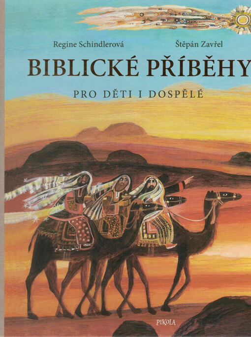 Biblické příběhy : pro děti i dospělé
