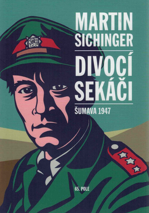 Divocí sekáči : Šumava 1947