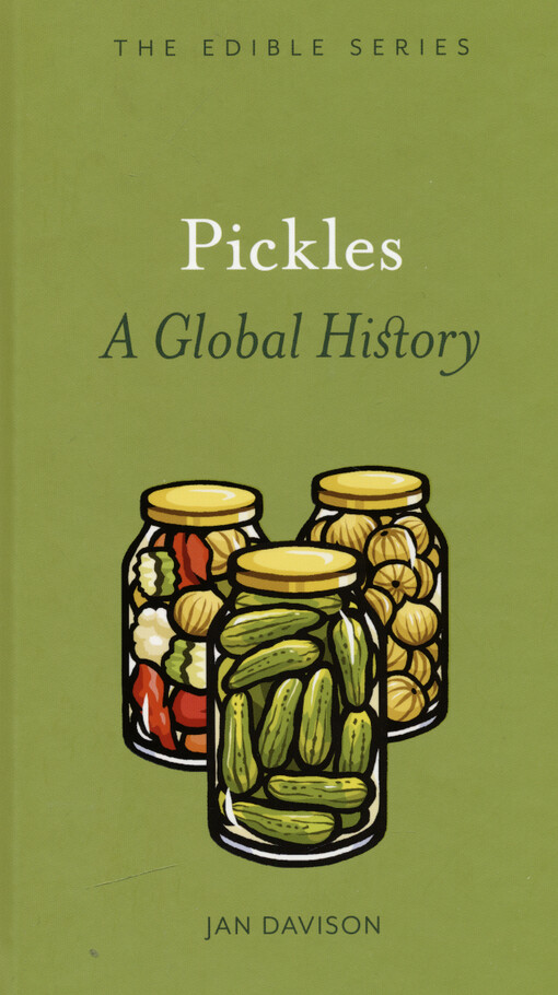 Pickles : a global history